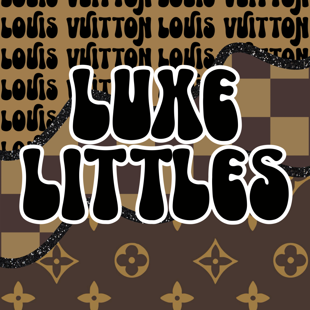 Luxe Littles